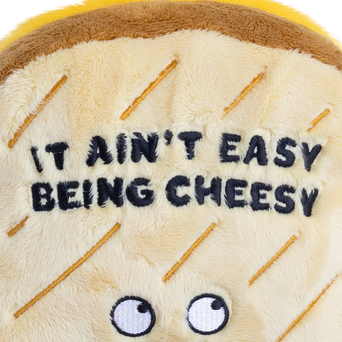 "It Aint Easy Being Cheesy" Plush Grilled Cheese Toy Funny