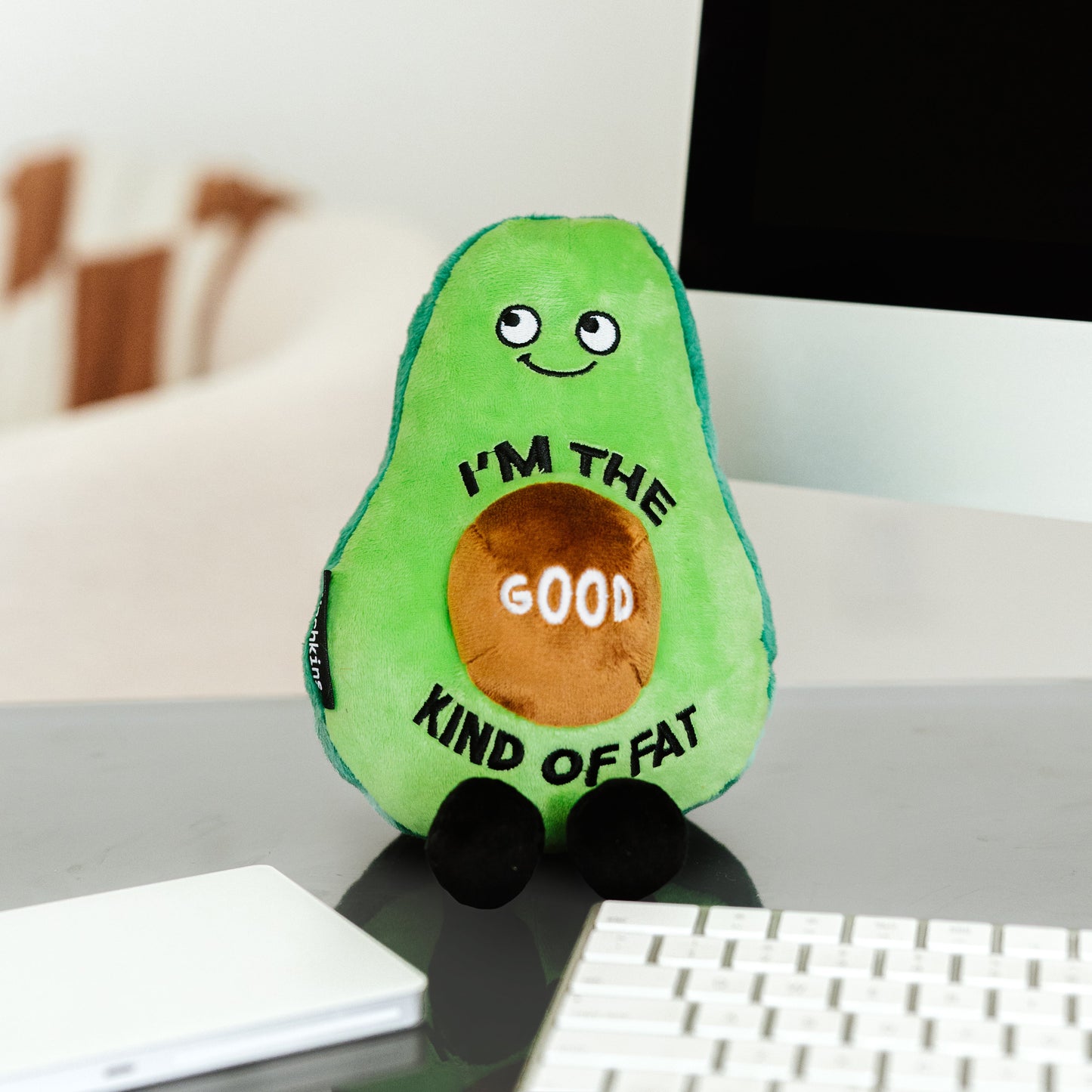 Plush Avocado - Im The Good Kind Of Fat