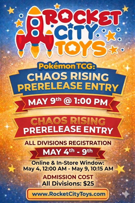 Pokémon TCG: Chaos Rising Prerelease Entry May 9th @ 1:00 pm
