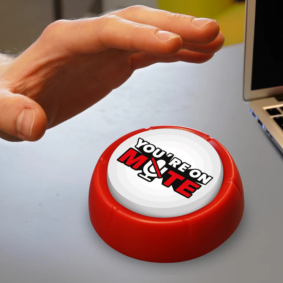 You're On Mute Sound Button