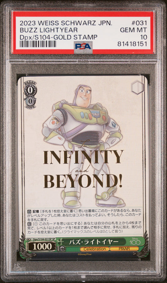 2023 Weiss Schwarz JPN Buzz Lightyear S104 Gold Stamp PSA 10
